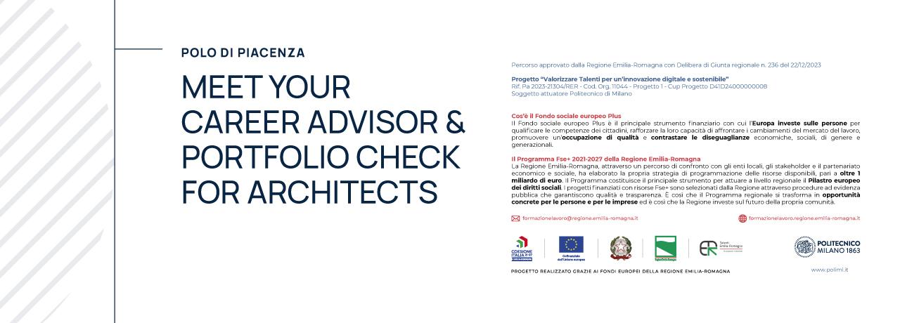Meet Your Career Advisor & Portfolio Check for Architects at Piacenza Campus
